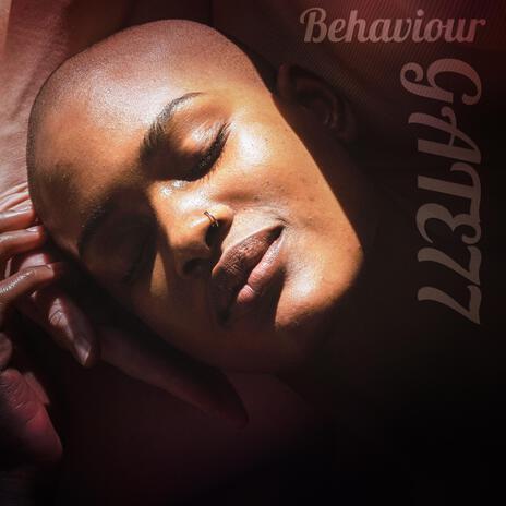 Behaviour | Boomplay Music