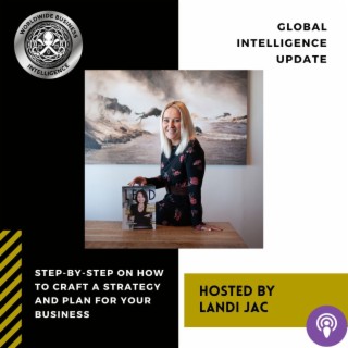 Step-By-Step on How to Craft a Strategy and Plan for your Business with Landi Jac