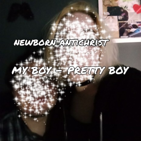 My Boy - Pretty Boy | Boomplay Music