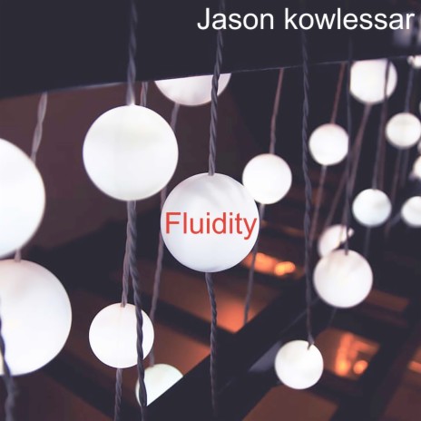 Fluidity | Boomplay Music