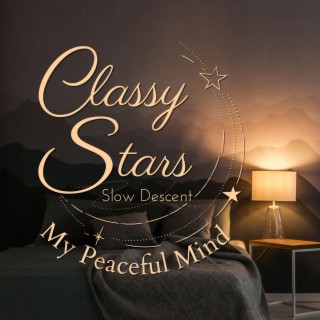 Classy Stars - My Peaceful Mind