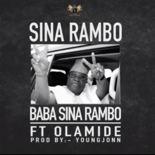 Baba Sina Rambo ft. Olamide