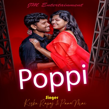 Poppi (Santali) ft. Pano Mai | Boomplay Music