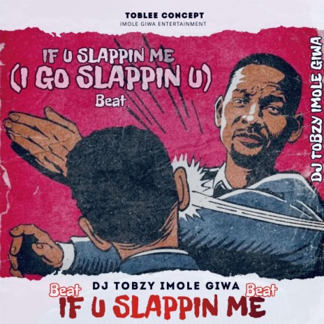 If u slappin me (i go slappin u) Beat ft. Badman mm | Boomplay Music