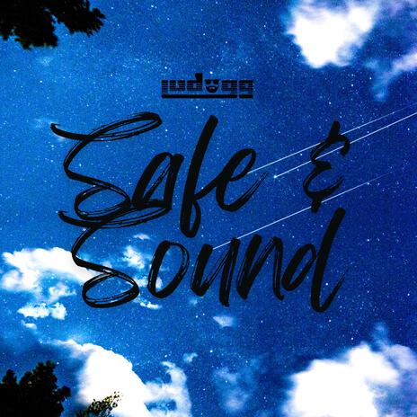 Safe & Sound | Boomplay Music