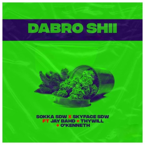 DABRO SHII (feat. JAY BAHD,THYWILL & O’Kenneth)