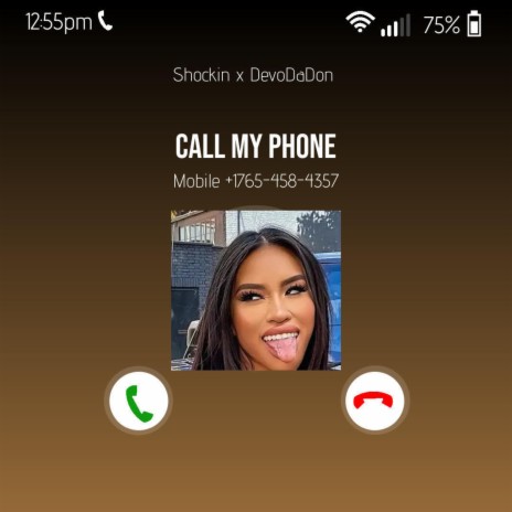 Call My Phone ft. DevoDaDon | Boomplay Music