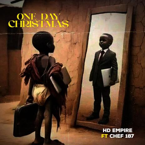 One Day Christmas (feat. Chef 187) | Boomplay Music