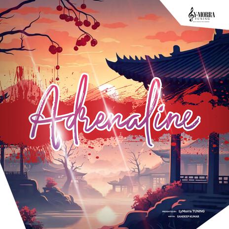 Adrenaline | Boomplay Music