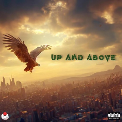 Up And Above | Boomplay Music