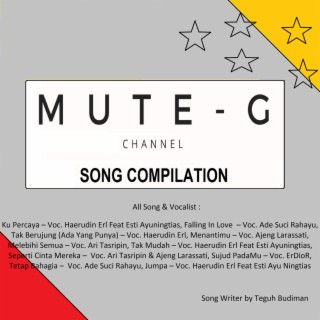 Mute G Channel Song Compilation
