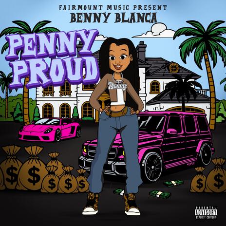 Penny Proud | Boomplay Music