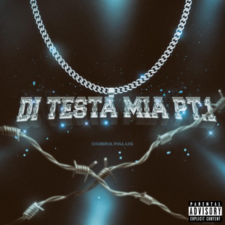 Di Testa Mia Pt. 1 ft. PALUS | Boomplay Music