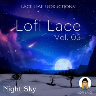 Lofi Lace, Vol. 03 (Night Sky)