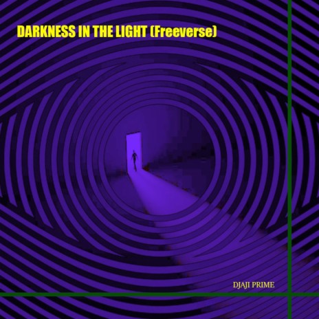 Darkness in the Light (Freeverse) | Boomplay Music