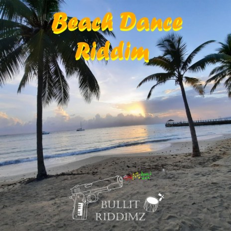 Beach Dance Riddim Latin Instrumental | Boomplay Music