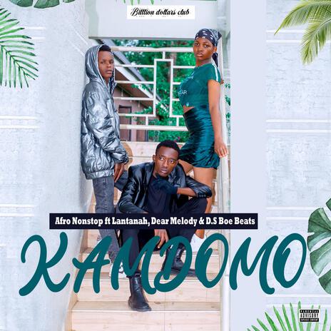 Kamdomo (feat. Lantanah,Dear Melody & D.S Boe Beats) | Boomplay Music