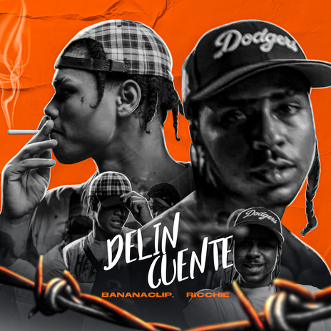 Delincuente ft. BananaClip | Boomplay Music