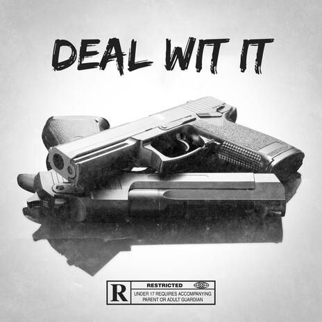 Deal wit it | Boomplay Music