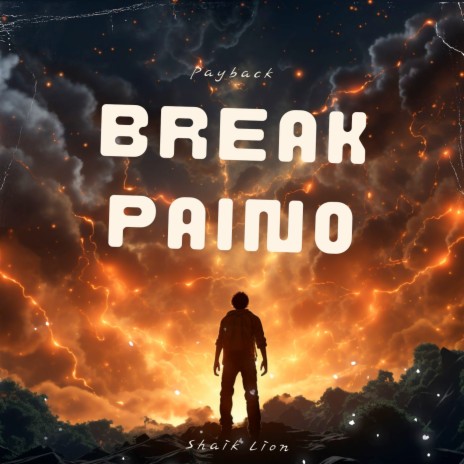 BreakPaino payback | Boomplay Music