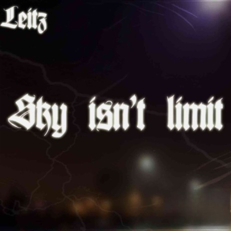 Sky isn't limit (1.0) | Boomplay Music