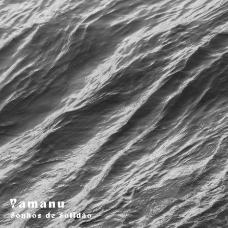 Yamanu | Boomplay Music