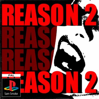 Reason 2