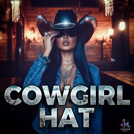 Cowgirl Hat | Boomplay Music