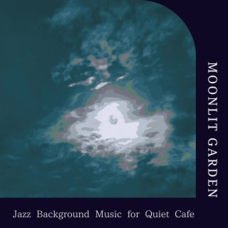 Jazz Background Music for Quiet Cafe