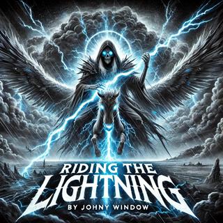 Riding The Lightning lyrics | Boomplay Music