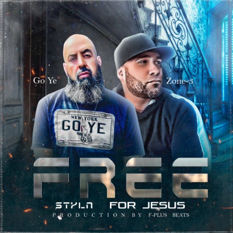 Free Styln for Jesus ft. Zone-3 | Boomplay Music