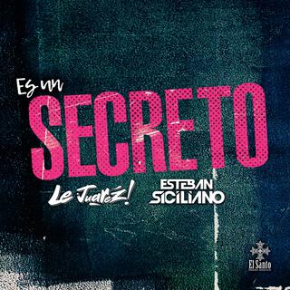 Es Un Secreto (After Mix)