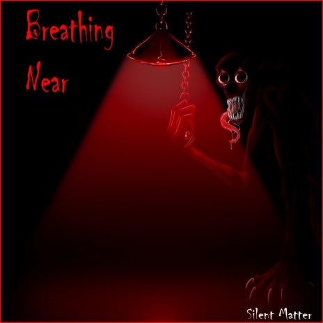 Breathing Near | Boomplay Music