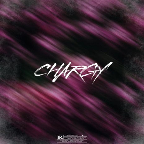 Chargy ft. Don Dardah & Baggy Rashid | Boomplay Music