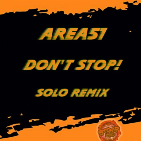 Don't Stop (Solo Remix)