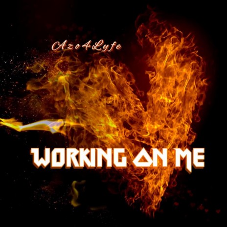 Working On Me | Boomplay Music