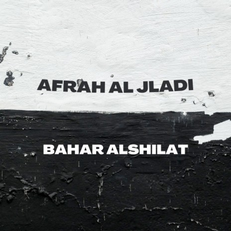 Afrah Al Jladi | Boomplay Music