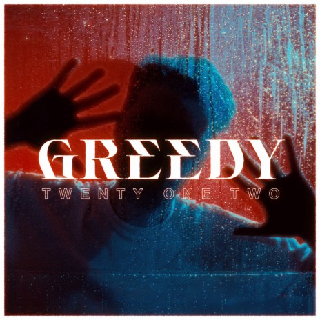 Greedy | Boomplay Music