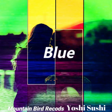 Blue (Original Mix)