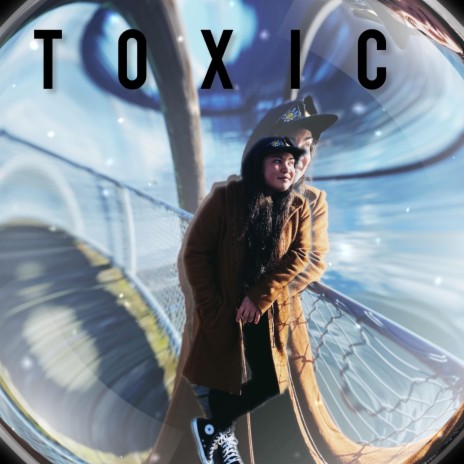 Toxic | Boomplay Music