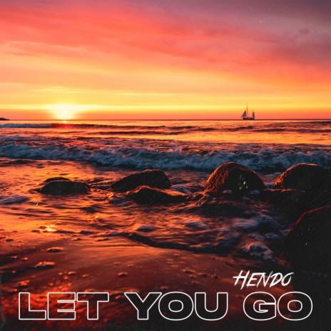 Let you go