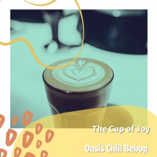 The Cup of Joy