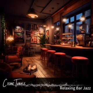 Relaxing Bar Jazz