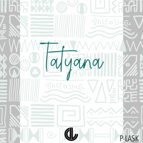 Tatyana (AJ Mora Remix)