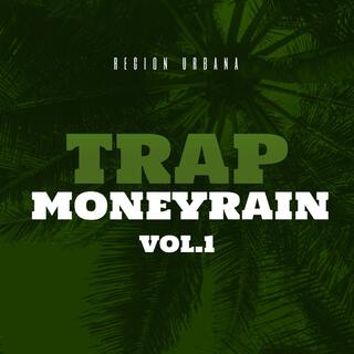 Trap Money Rain