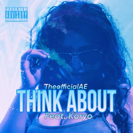 Think About ft. Koryo | Boomplay Music