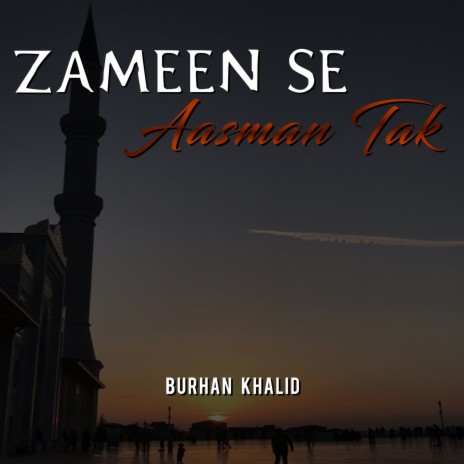 Zameen Se Aasman Tak | Boomplay Music
