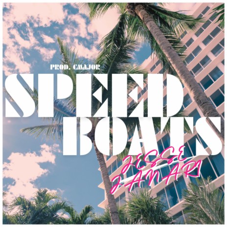 Speed Boats | Boomplay Music