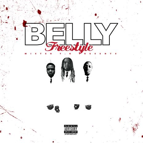 Belly Freestyle ft. MixxTapeRadio & Ack Right | Boomplay Music