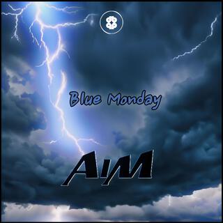 Blue Monday lyrics | Boomplay Music